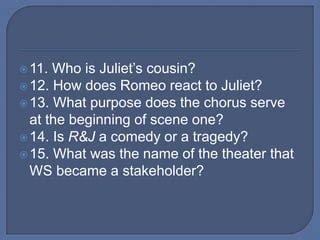 what is the purpose of the chorus in romeo and juliet